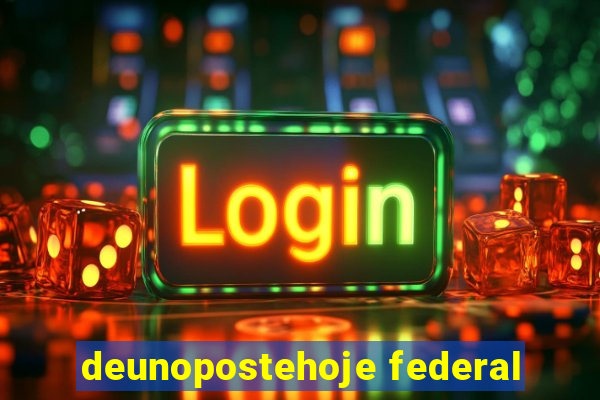 deunopostehoje federal